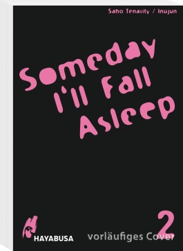 Someday I‘ll Fall Asleep 2