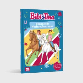 Bibi & Tina: Spannende Vorleseabenteuer