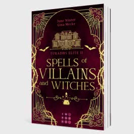 Spells of Villains and Witches  (Turadhs Elite 2)