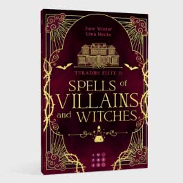 Spells of Villains and Witches  (Turadhs Elite 2)