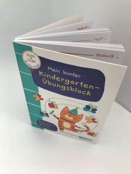 Spiel+Spaß für KiTa-Kinder: Mein bunter Kindergarten-Übungsblock