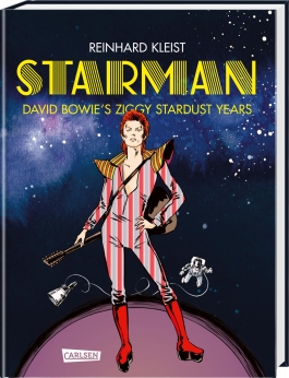 Starman - David Bowie's Ziggy Stardust Years Luxusausgabe