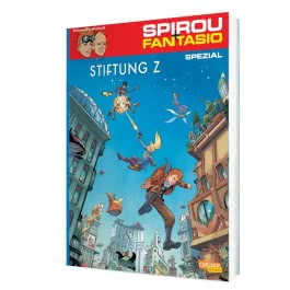 Spirou und Fantasio Spezial 27: Stiftung Z