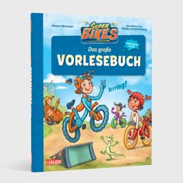 SUPERBIKES Das große Vorlesebuch