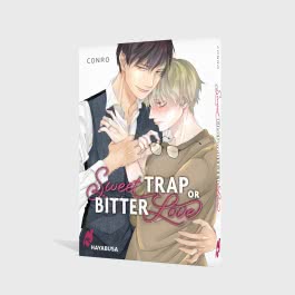Sweet Trap or Bitter Love