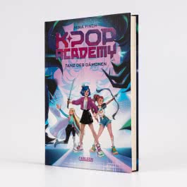 K-Pop Academy 1: Tanz der Dämonen
