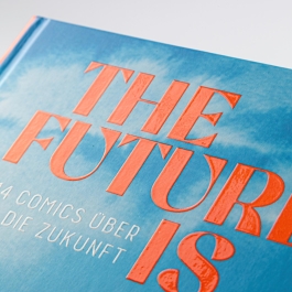 The Future is ...