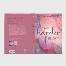 The Harder I Fight (Loving For Real 2)