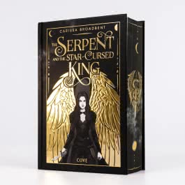 The Serpent and the Star-Cursed King (Crowns of Nyaxia)