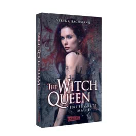 The Witch Queen. Entfesselte Magie