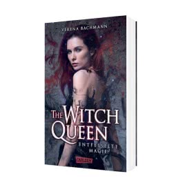 The Witch Queen. Entfesselte Magie