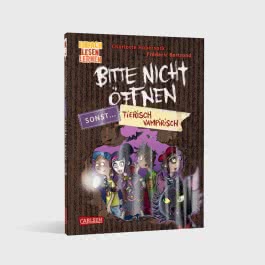Bitte nicht öffnen, sonst ... 3: Tierisch vampirisch!