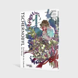 Tschernobyl - Eine Chronik der Zukunft: Der Manga 1