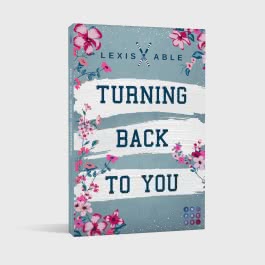 Turning Back to You (»Back to You«-Reihe 4)