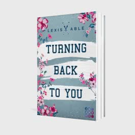 Turning Back to You (»Back to You«-Reihe 4)