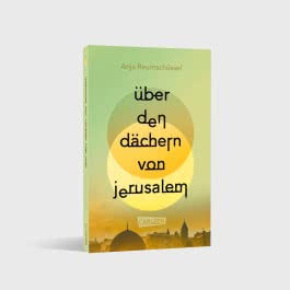 Über den Dächern von Jerusalem