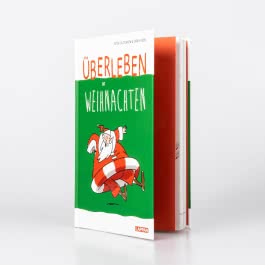 Überleben an Weihnachten - Humorvolle Texte und Cartoons zum Fest