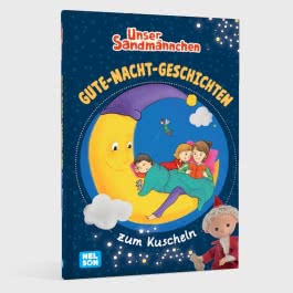 Unser Sandmännchen: Gute-Nacht-Geschichten zum Kuscheln