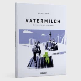 Vatermilch: Unter der Oberfläche (Vatermilch 2)