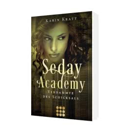 Verdammte des Schicksals (Seday Academy 6)
