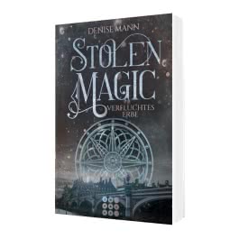 Stolen Magic 2: Verfluchtes Erbe
