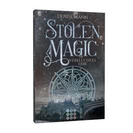 Stolen Magic 2: Verfluchtes Erbe