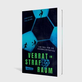 Verrat im Strafraum – Ein Fall für die Fußballdetektive