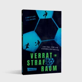 Verrat im Strafraum – Ein Fall für die Fußballdetektive