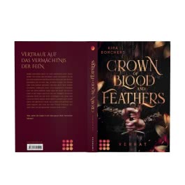 Crown of Blood and Feathers 1: Verrat