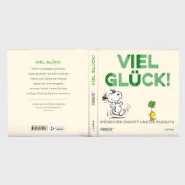 Peanuts Geschenkbuch: Viel Glück wünschen Snoopy und die Peanuts!