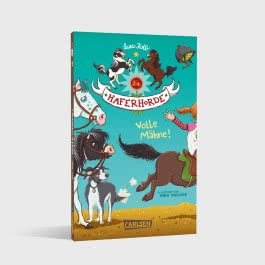 Die Haferhorde 2: Volle Mähne!