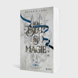 Von Blut & Magie (Die Geschichte der Anderswelt 1)