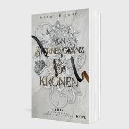 Von Sternenglanz & Kronen (Die Geschichte der Anderswelt 4)