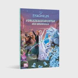 Disney Die Eiskönigin: Vorlesegeschichten aus Arendelle
