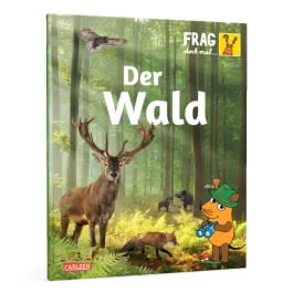 Frag doch mal ... die Maus: Wald