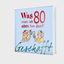 Geschafft: Was man ab 80 alles tun darf!