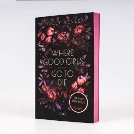 Where Good Girls go to Die (Good Girls 1)