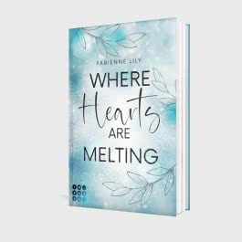 Where Hearts Are Melting