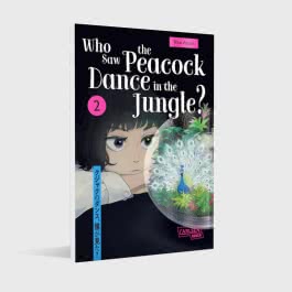 Who Saw the Peacock Dance in the Jungle? 2