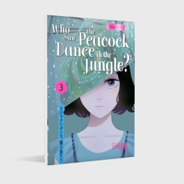 Who Saw the Peacock Dance in the Jungle? 3