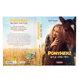 Ponyherz 1: Wild und frei. Das Buch zum Film