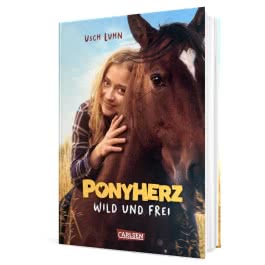 Ponyherz 1: Wild und frei. Das Buch zum Film