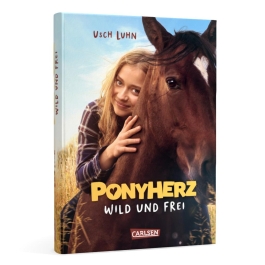 Ponyherz 1: Wild und frei. Das Buch zum Film