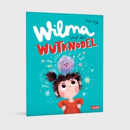 Wilma und der Wutknödel