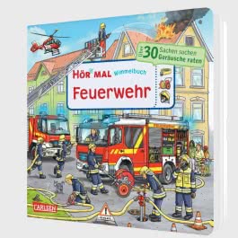 Hör mal (Soundbuch): Wimmelbuch: Feuerwehr
