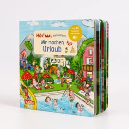 Hör mal (Soundbuch): Wimmelbuch: Wir machen Urlaub