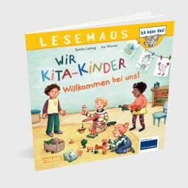 LESEMAUS 164: Wir KiTa-Kinder – Willkommen bei uns!