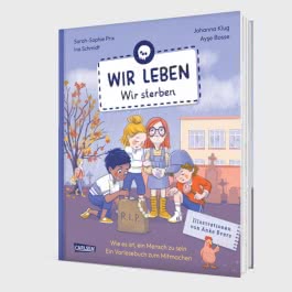 Wir leben  –  wir sterben