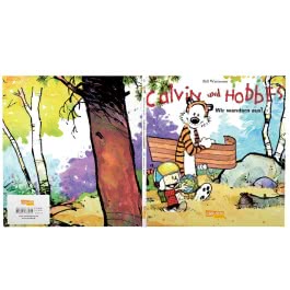 Calvin und Hobbes 3: Wir wandern aus!