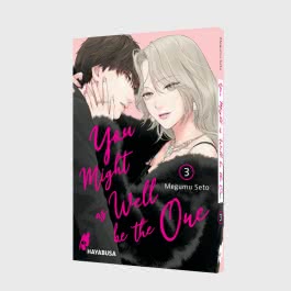 You Might as Well be the One 3